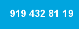 919 432 81 19